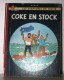 Tintin - Coke En Stock - Par Hergé - Edition Casterman De 1958 - Quatrième Plat B24, Imp. Danel N° 1937 - Tintin