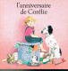 L´anniversaire De Corélie - Jeanne Marie Pubellier - 1987 - 14 Pages 21 X 21 Cm - Autres & Non Classés