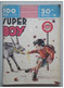 Super Boy N° 14 Imperia Petit Format     Bon état - Superboy