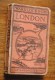 1937 LONDON Ward Lock & Co ILLUSTRATED GUIDE 54rd Edition Maps PHOTOBOOK Londres - Europe