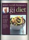 - GI DIET . A. W. THOMPSONS . K. CATHIE LTD  2005 . - Britse