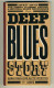 Coffret/livre 32 Pages Deep Blues Story 3 CD Finest Aladdin Capitol & Imperial Blues Recording 1945  1972 EMI Music 2002 - Blues