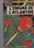 Delcampe - L'énigme De L'atlantide: Une Aventure De Blake Et Mortimer - Blake Et Mortimer