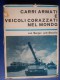 M#0L38 Von Senger Und Etterlin CARRI ARMATI E VEICOLI CORAZZATI NEL MONDO 1967 MILITARI - Veicoli