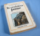 La Croisière Jaune -  IIIè Mission / Georges Le Fèvre / Édition De 1949 - 1901-1940