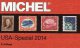 MICHEL US-Post Stamps Catalogues 2014 Neu 84€ ABC-listing USA Special With Hawaii Panama-Canal Conförderation Local Cuba - Supplies And Equipment