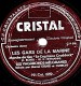 78 Trs - 25 Cm - état B -  LES VAGABONDS MELOMANES -  LES GARS DE LA MARINE - UNE NUIT A MONTE-CARLO - 78 T - Disques Pour Gramophone