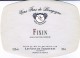 FIXIN ETIQUETTES DE VIN LIGER BELAIR MIDAN MATHIS ET AUTRES LOT DE 6 PIECES RARE !!! - Bourgogne