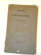 Histoire Du Gouvernement De Neuchâtel Sous La Domination Prussienne, Depuis 1807 Jusqu´en 1832, Par Un Patriote Du Val-D - 1801-1900