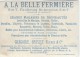 Magasin. A La Belle Fermiére/Pierrot Et Barbier/Grégoire Brisset/Fbg St Antoine /Paris /Romanet / Vers 1885   IMA40 - Autres & Non Classés