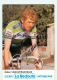 Didier VANOVERSCHELDE, Autographe Manuscrit, Dédicace. 2 Scans Cyclisme. La Redoute 1979 - Ciclismo