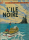 Tintin, Lîle Noire / 7 B 38 Bis - Tintin