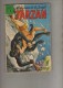 Tarzan Le Seigneur De La Jungle - Vedettes TV - N°6 - Sagédition Paris - Tarzan