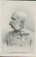 Kaiser Franz Joseph I., Portrait In Uniform, Postkarte, Adel, Habsburg, Österreich, Königshäuser - Königshäuser