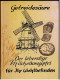 Getreidesäure Für Ihr Wohlbefinden  -  Der Lebendige Milchsäuregipfel  -  Von 1984 - Medizin & Gesundheit