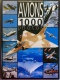 AVIATION "  Les AVIONS En 1000 Photos " - Flugzeuge