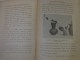 Delcampe - Livre De Recompense 1905-l.faideau--promenades Botaniques-houx-gui-capucine-escargots-sirex Des Sapins-apate Capucin-etc - 1901-1940