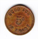 USA Good For 5c In Trade Token - Monetary/Of Necessity