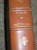 ROMANS ET NOUVELLES )  GASTON LEROUX  ANDRE COUVREUR ANATOLE FRANCE DETAILS CI DESSOUS - Otros & Sin Clasificación