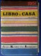M#0M40 LIBRO DI CASA DOMUS Omaggio IST.NAZ.ASSICURAZIONI 1951/PUBBLICITA' ARRIGONI-MOTTA-CHIANTI MELINI/SEGNALIBRO - House & Kitchen