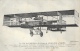 Le Vol De Farman Sur Aéroplane Voisin, Du Camp De Chalons à Reims En 1908 - Carte ND Phot. - ....-1914: Précurseurs