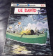 LES TUNIQUES BLEUES " LE DAVID " - LAMBIL / CAUVIN - E.O 1982 DUPUIS - Tuniques Bleues, Les