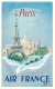 A16-1007 :   AIR FRANCE  REPRODUCTION D UNE AFFICHE EN CARTE POSTALE RESEAU AERIEN MONDIAL PARIS TOUR EIFFEL - 1946-....: Moderne