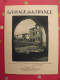 Gascogne Guyenne Cote D´Argent. Revue Le Visage De La France. 1925. 32 Pages. édition Horizons De France - Corse