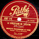 78 Trs  30 Cm  état TB  ORCH. PHILH. DE VIENNE - SYMPHONIE N° 35 (MOZART)  4e Mouv. - LE DIRECTEUR DE THEATRE Ouverture - 78 T - Disques Pour Gramophone