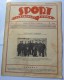 SPORT ILUSTROVANI TJEDNIK 1923 ZAGREB, KRKONOSE, FOOTBALL, SKI, MOUNTAINEERING,  SPORTS NEWS FROM THE KINGDOM SHS - Bücher