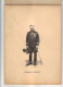 Documentation Sur Le 26è Bataillon De Chasseurs à Pied, Vincennes, 1903, Commandant Lejaille (16-56) - Documenti