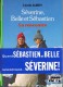 CÉCILE AUBRY - Séverine, Belle Et Sébastien - La Rencontre - BIBLIOTHEQUE VERTE 1977 - Biblioteca Verde