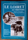 Le Loiret Autrefois. Beauce Gâtinais Orléanais Sologne. Muguette Rigaud. Gérard Boutet. 1985 - Centre - Val De Loire