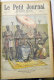 Delcampe - 1892  Relié 50 Numéros Le Petit Journal Illustré Anarchiste Ravachol Garrot Expedition Coloniale Dahomey Manifs Russie - 1850 - 1899