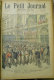 Delcampe - 1892  Relié 50 Numéros Le Petit Journal Illustré Anarchiste Ravachol Garrot Expedition Coloniale Dahomey Manifs Russie - 1850 - 1899