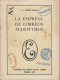 LIT-3 CUBA LA EMPRESA DE CORREOS MARITIMOS DEL ESTADO. MUSEO POSTAL 1972. - Other & Unclassified