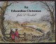 LIVRE ILLUSTRE En Couleur En Double Page - AN EDWARDIAN CHRISTMAS Par John S. GOODALL - En TBE - - Libri Illustrati