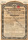 Action - Obligation De 125 Roubles ...GOUVERNEMENT IMPERIAL DE RUSSIE ... - A - C