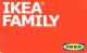 CUSTOMER CARD * LOYALTY CARD * IKEA FAMILY * STORE * IKEA Family 2013 * Hungary - Andere & Zonder Classificatie