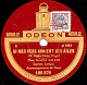 78 Trs - ODEON 188.579 - 25 Cm - état TB - Ninon VALLIN - L'HEURE EXQUISE - SI MES VERS AVAIENT DES AILES - 78 T - Disques Pour Gramophone