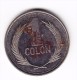 1991 El Salvador 1 Colon  Coin - El Salvador