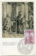 BELGIQUE CARTE MAXIMUM DU N°1011 MAXIMILIEN 1er RECEVANT UNE MISSIVE D'UN ETRANGER GRAVURE DE BURGKMAIR - 1951-1960