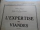 L'expertise Des Viandes(arrêté Royal Du 29 Octobre 1937) - Décrets & Lois