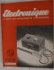 Lot 9 Revues ELECTRONIQUE 1948 Les  Applications Scientifiques Radio Electricité Télévision AIE Association Ingénieurs - Sciences