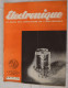 Delcampe - Lot 9 Revues ELECTRONIQUE 1948 Les  Applications Scientifiques Radio Electricité Télévision AIE Association Ingénieurs - Wetenschappen