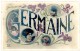 Germaine. Dames, Enfants, Violettes. Kinderen, Viooltjes. Cachet-stempel: 1919 Brussel-Bruxelles. Timbre-postzegel: 137. - Vornamen