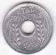 Indochine 1 Cent 1943 Hanoi. En Aluminium - Indochine