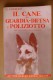 PCW/46 Couplet CANE DA GUARDIA DIFESA E POLIZIOTTO Hoepli 1973/Bovaro/Boxer/Alano/Dobermann/Collie/Bobtail - Gezelschapsdieren