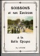 22 K ) 02 - AISNE - SOISSONS ET SES ENVIRONS A LA BELLE EPOQUE - 1983 - 235 CP - Picardie - Nord-Pas-de-Calais