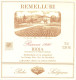 Delcampe - Lot 12 étiquettes Vins Cave REMELLURI Rioja Espagne - Dont 1 Pour Bouteille Impériale De 600 Ml. - Sonstige & Ohne Zuordnung